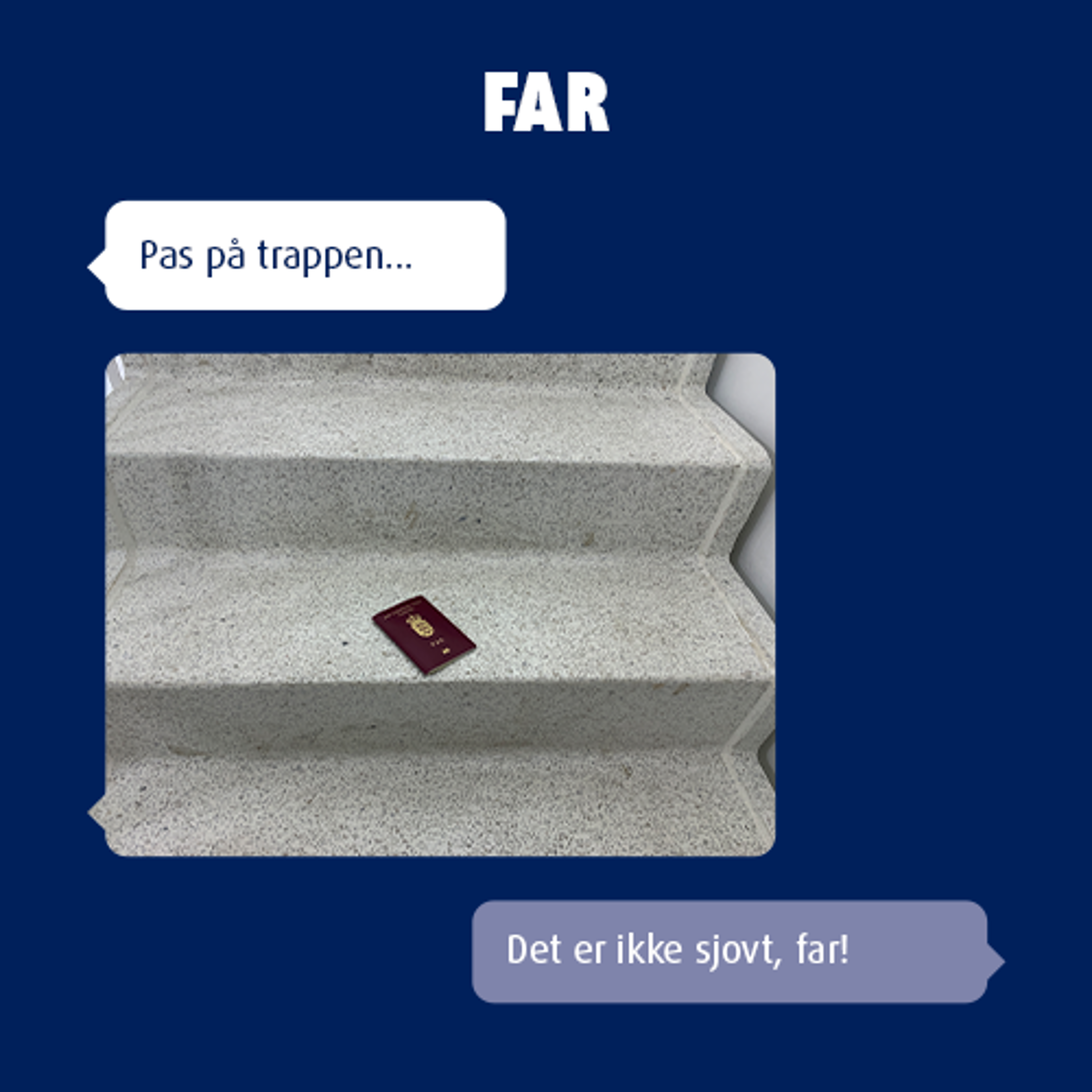 Far-joke: Pas på trappen