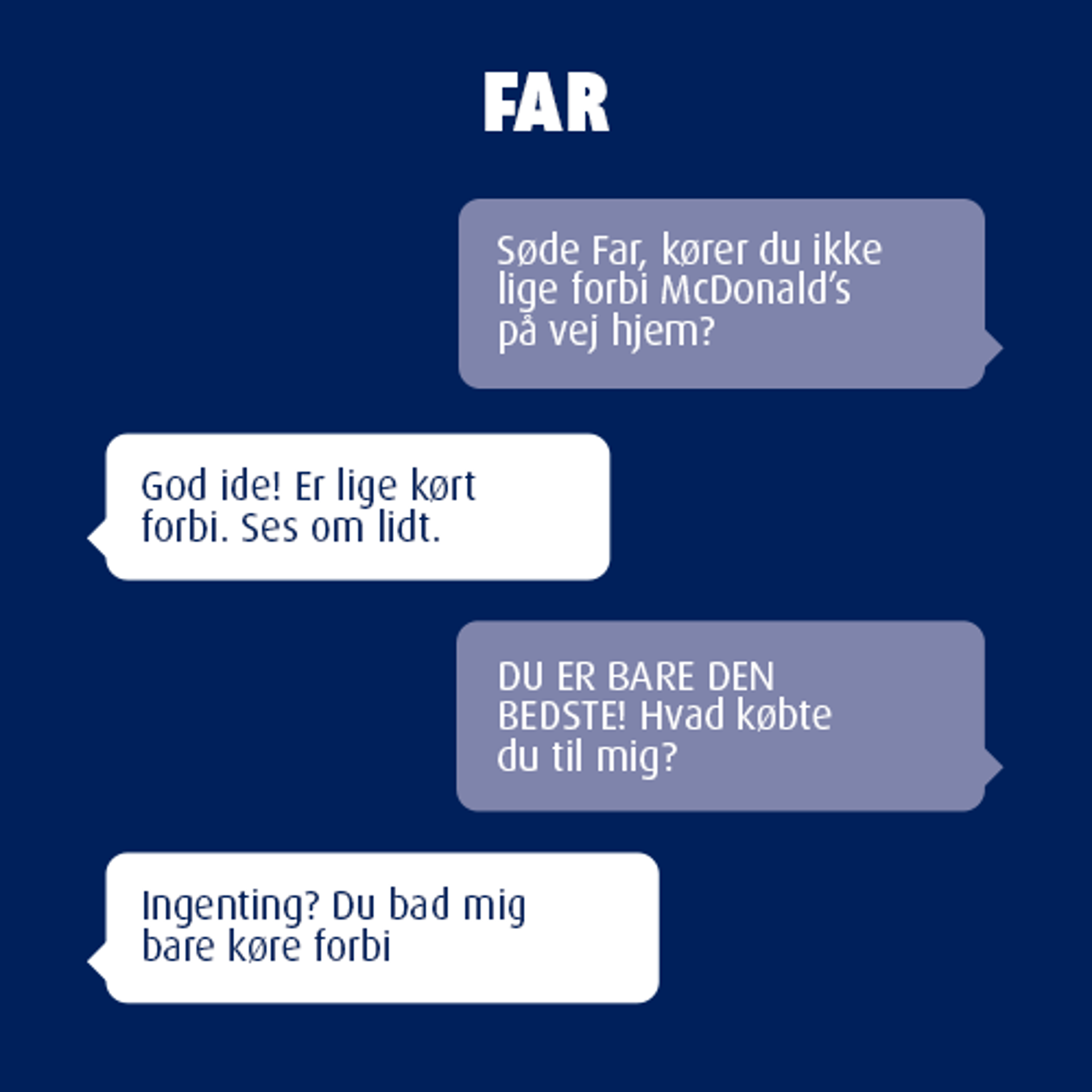 Far-joke: Forbi McDonalds