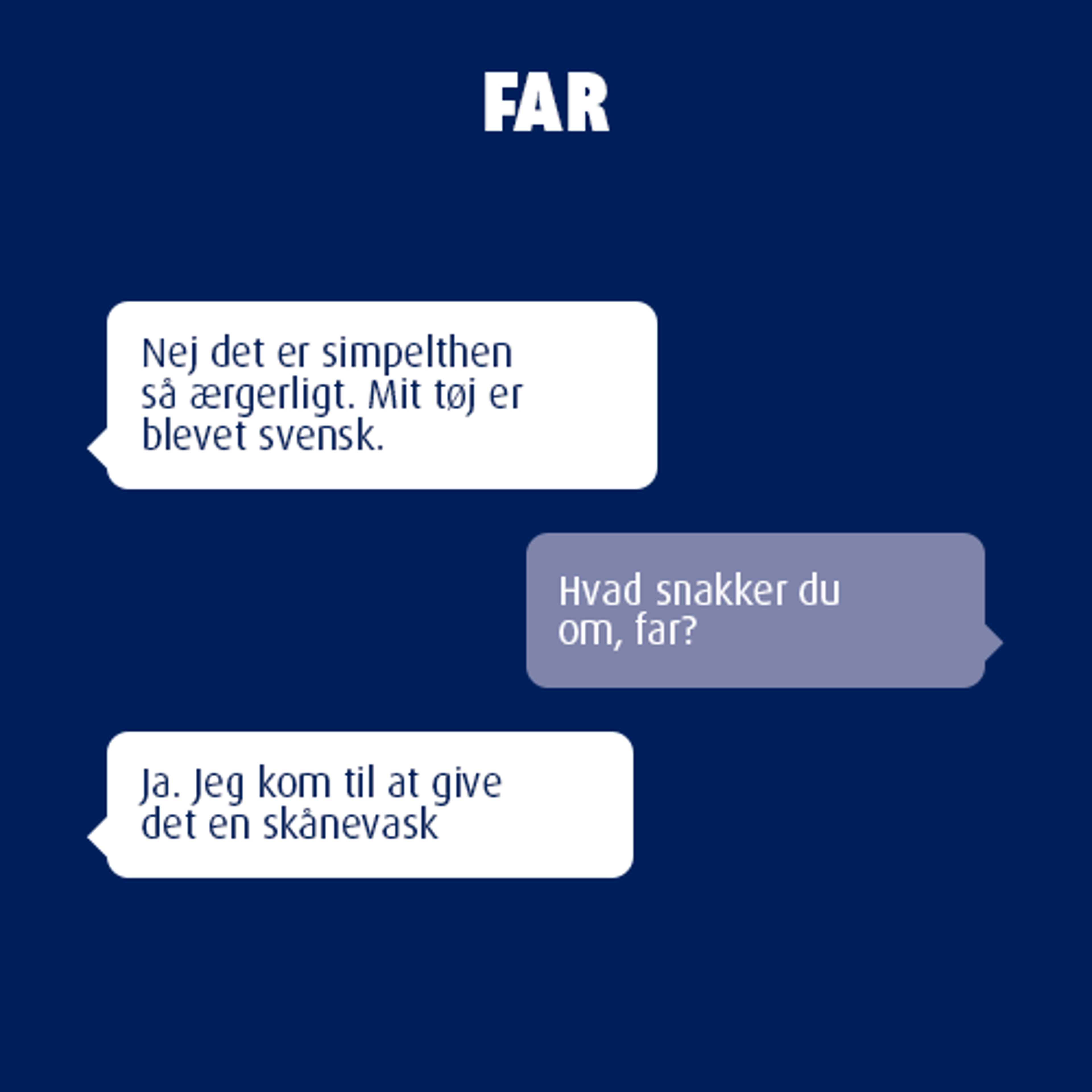 Far-joke: Skånevask